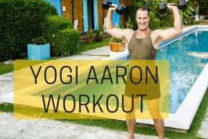 Yogi Aaron Weight Workout