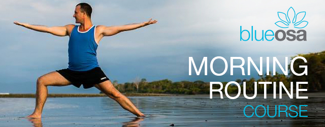 yoga online by blue osa yoga retreat + Yoga Aaron - - Morning-Routine-Course
