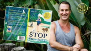 Stop Stretching Book by Yogi Aaron
